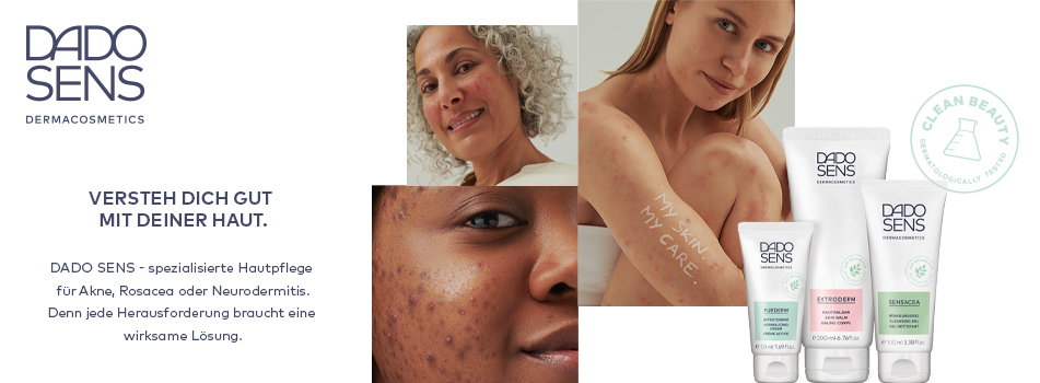 Dado Sens - DERMACOSMETICS DADO SENS Dermacosmetics – drei Frauen mit verschiedenen Hauttypen und Hautzuständen, daneben Pflegetuben der Serien Extroderm und Sensacea. Text: 'Versteh dich gut mit deiner Haut – spezialisierte Hautpflege für Akne, Rosacea oder Neurodermitis.' Ein Clean Beauty Siegel bestätigt dermatologische Tests.